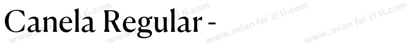 Canela Regular◆字体转换